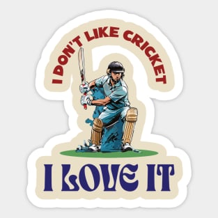 I love cricket Sticker